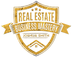 Real Estate Business Mastery with Joshua Smith Logo
